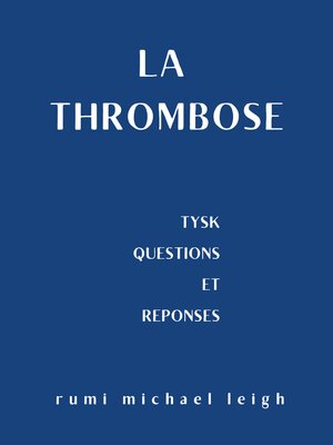 cover image of La thrombose